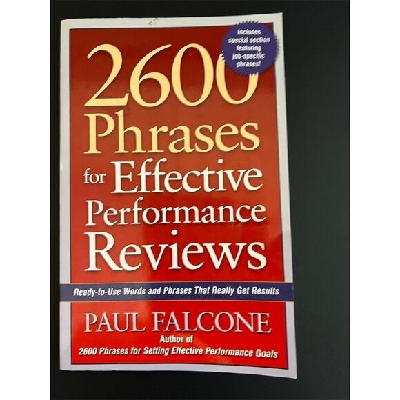 2600 Phrases for Effective‎ Performance Reviews by Paul Falcone - Picture 1 of 2